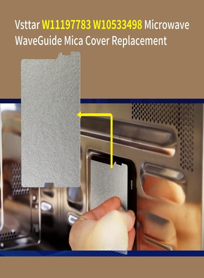 Vsttar W11197783 Waveguide Mica Cover W10533498 Replacement 3 x 5-1/4 Inches, Fit for Whirlpool Microwave Replaces AP6327301, 4844179, PS12349018, and W11085126 - Image 5